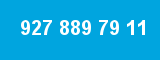 927 889 79 11